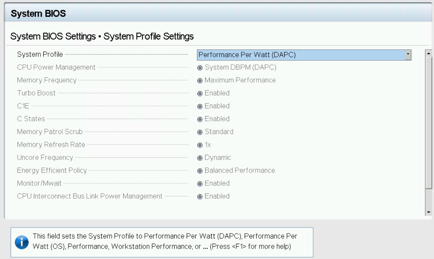 This is a screenshot of the system profile in the BIOS setup, showing all of the different system profile settings, including Performance Per Watt (DAPC).