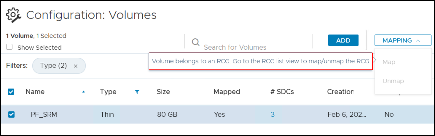 This screen capture shows the message 'Volume belongs to an RCG. Go to the RCG list view to map/unmap the RCG.'