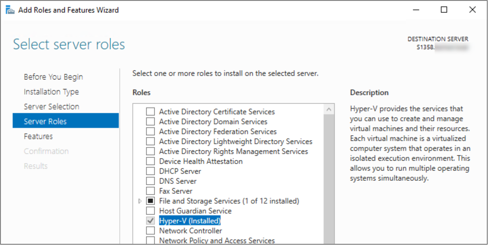 Optional Server Roles available for install in the Add Roles and Features wizard. The Hyper-V role is selected and is installed. 