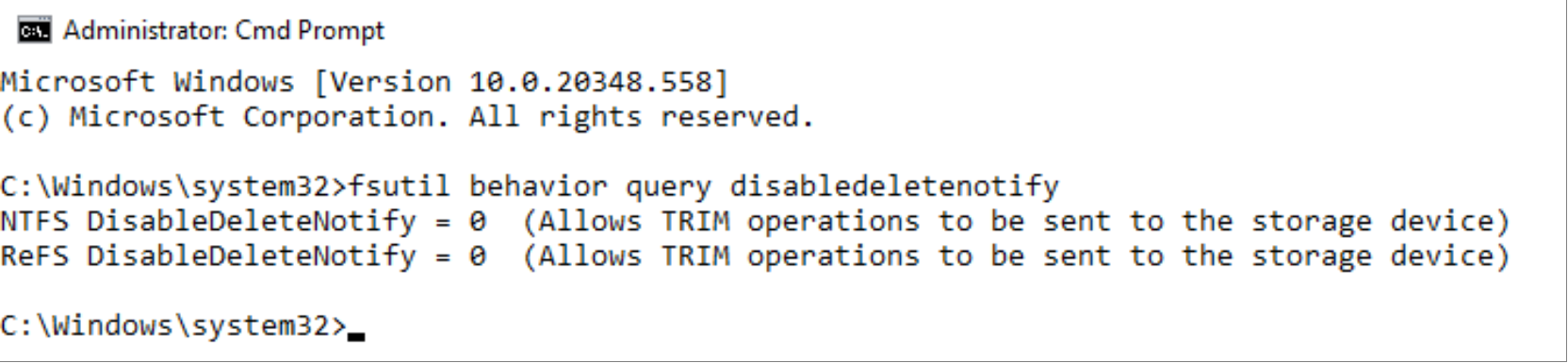 The DisableDeleteNotify command is used to show that TRIM/UNMAP is enabled for NTFS and ReFS volumes