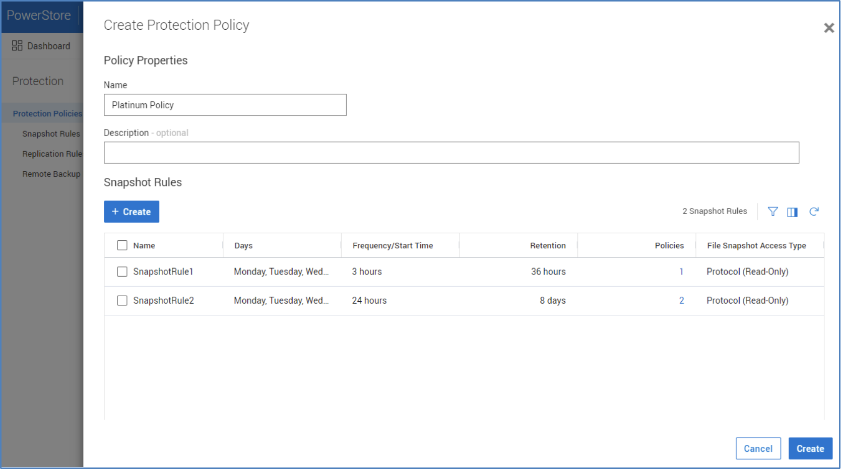 This example of the Create Protection Policy window shows the name entered for the policy, and which Snapshot Rules exist on the system. 