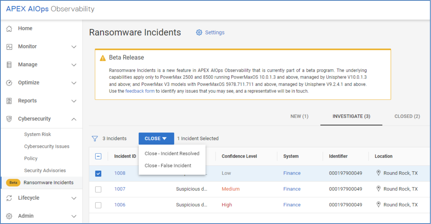 Close menu showing users can close an incident as either Incident Resolved or False Incident.