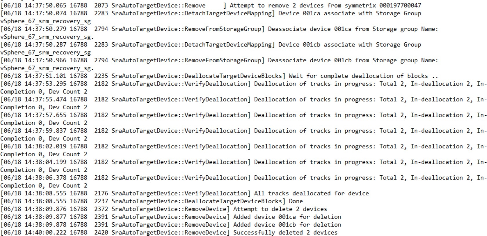 Figure 72. Deallocation and deletion of TimeFinder/SnapVX devices at the end of the test of a recovery plan  