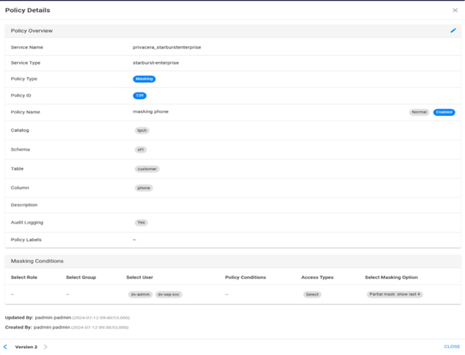 Screenshot of a policy configured in privacera platform. 