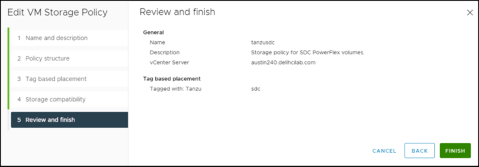 SDC storage policy – Step 8