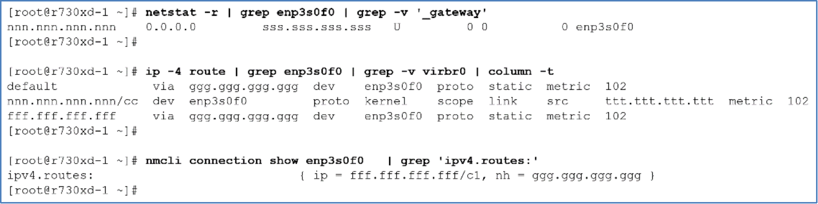 This diagram shows the output of LInux's "netstat -r", "ip -4 route", and nmcli connection show device" commands. The output shows that a static route is used for interface enp3s0f0.