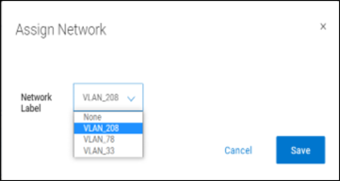 Dialog box to select VLAN ID as the network label in Assign Network option