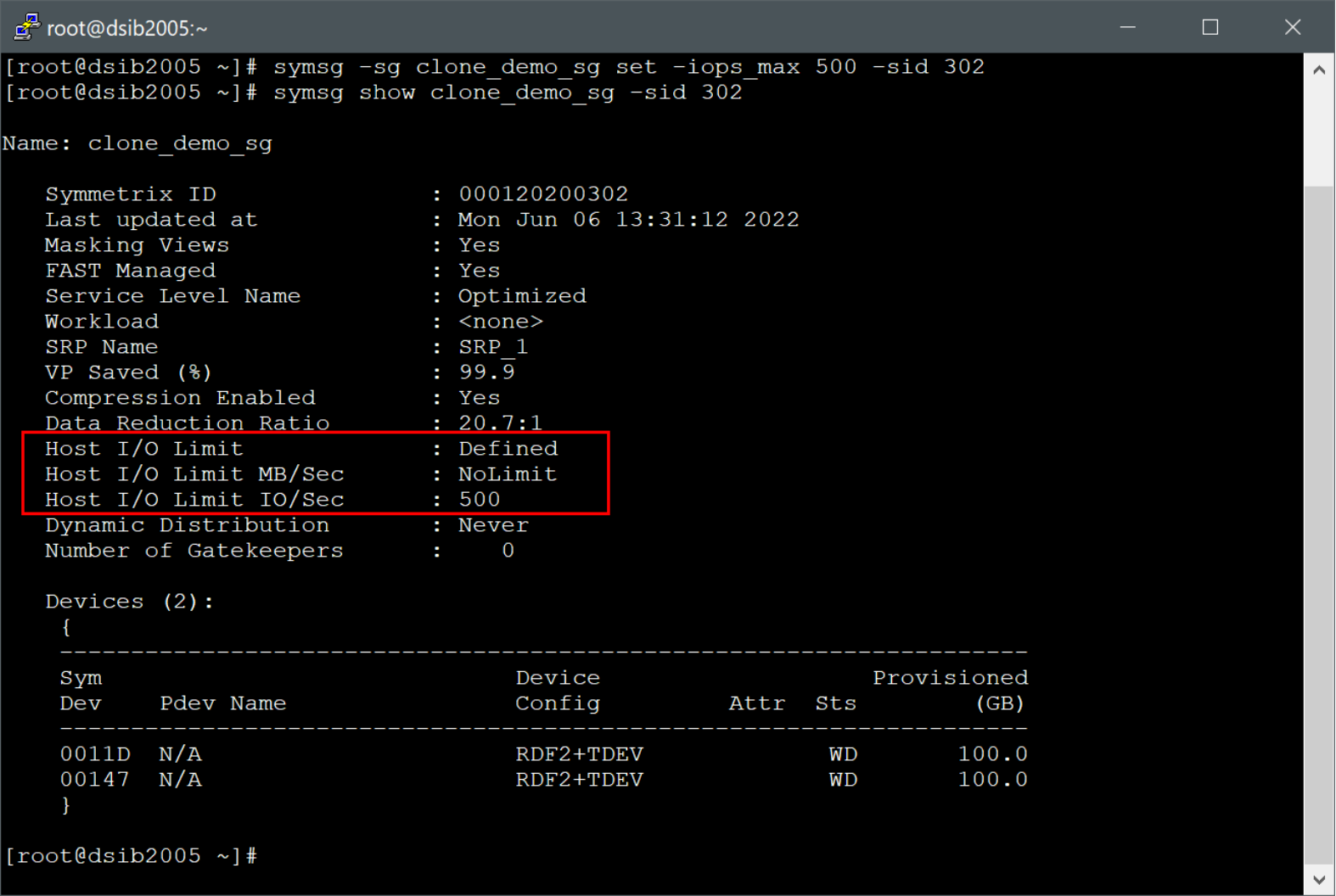 Figure 130. Setting the Host I/O Limit through SYMCLI 