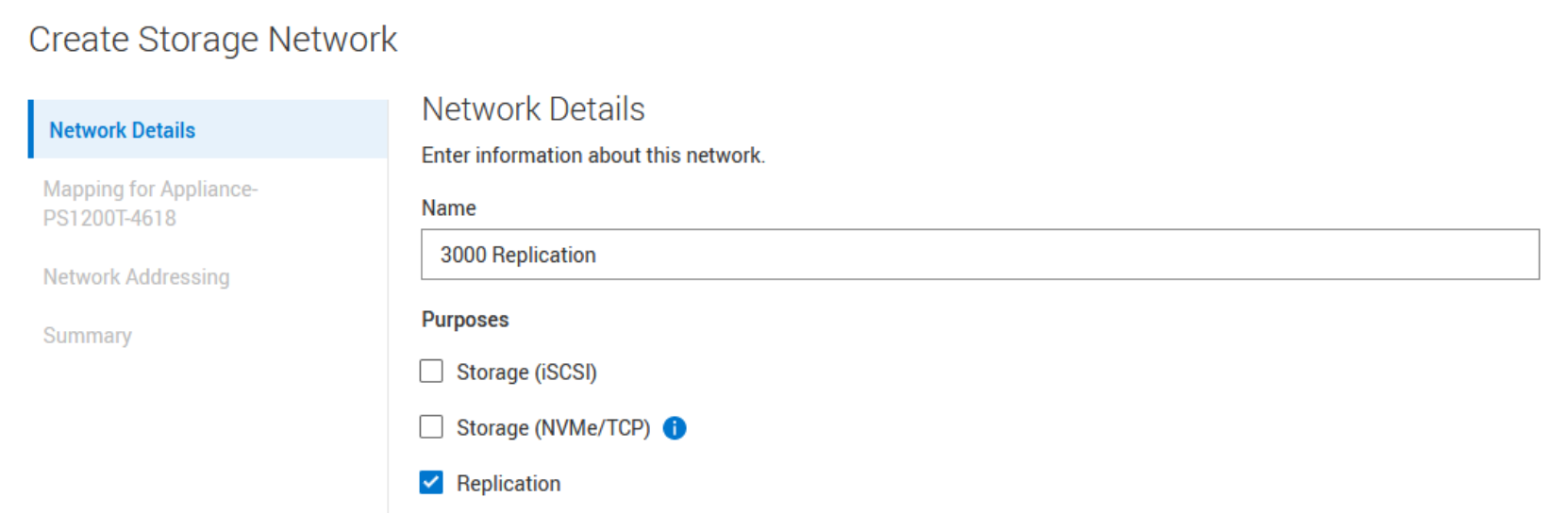 PowerStore manager > Create Storage network wizardStep 1 Network Details - Name: Replication Network- Purpose: Replication only