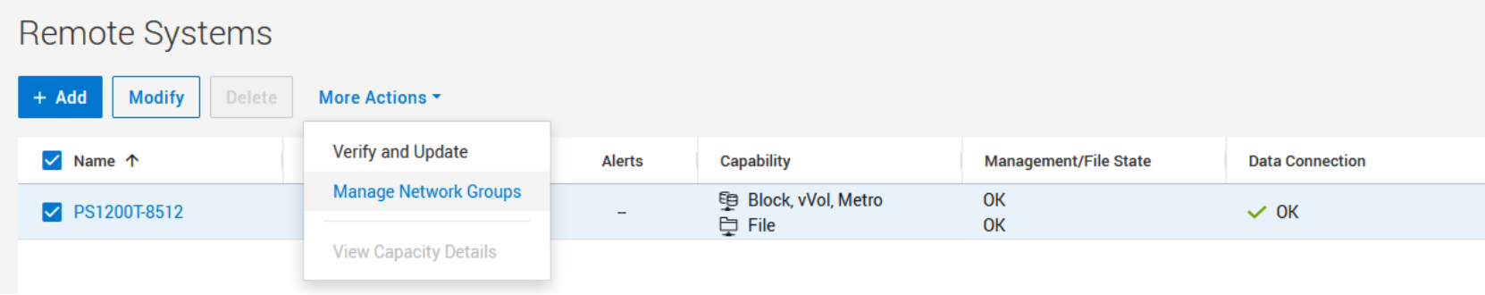 PowerStore manager > Remote Systems More Actions pull down to get into Manage Network Groups