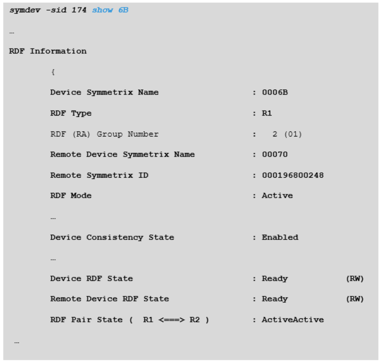 symdev show command output for source device (R1)