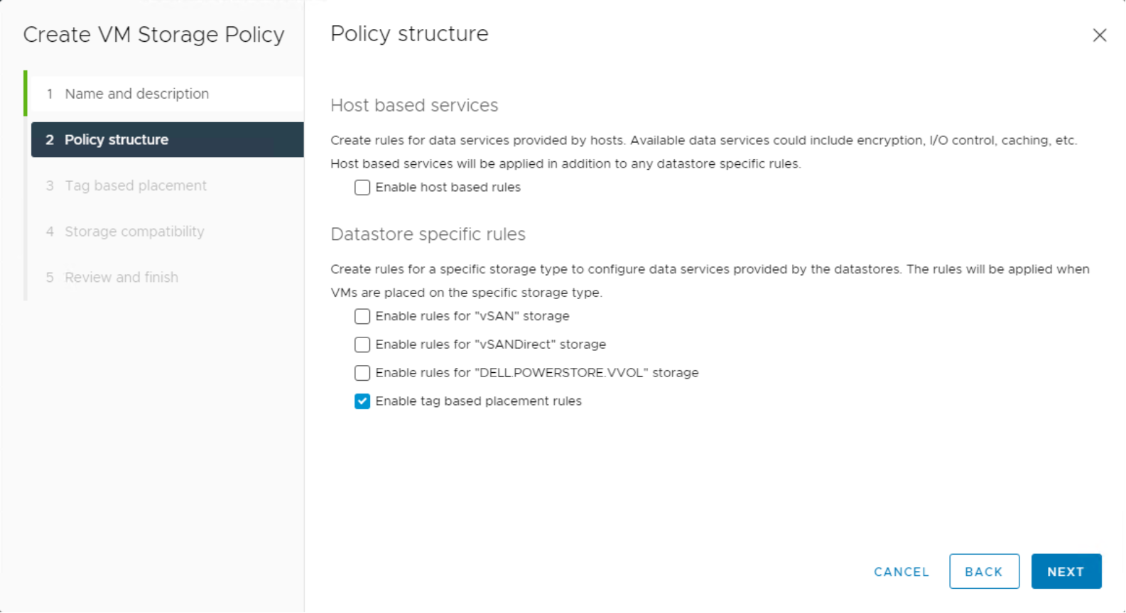 vSphere Client create VM Storage Policy workflow. Policy Structure with Enable tag based placement rules checked.