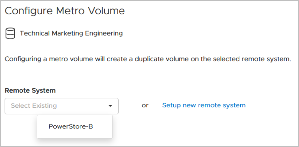 Selecting a remote PowerStore for Metro Volume configuration