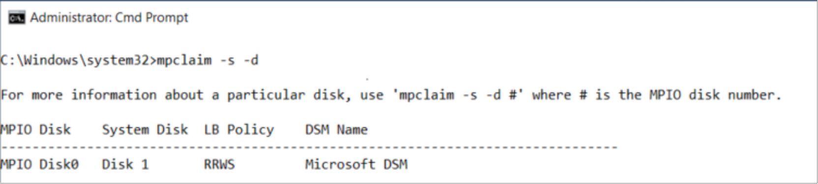 A Windows Server command prompt window is shown that displays a result when executing a mpclaim -s -d command. The result shows a single MPIO disk managed by the Microsoft DSM. 