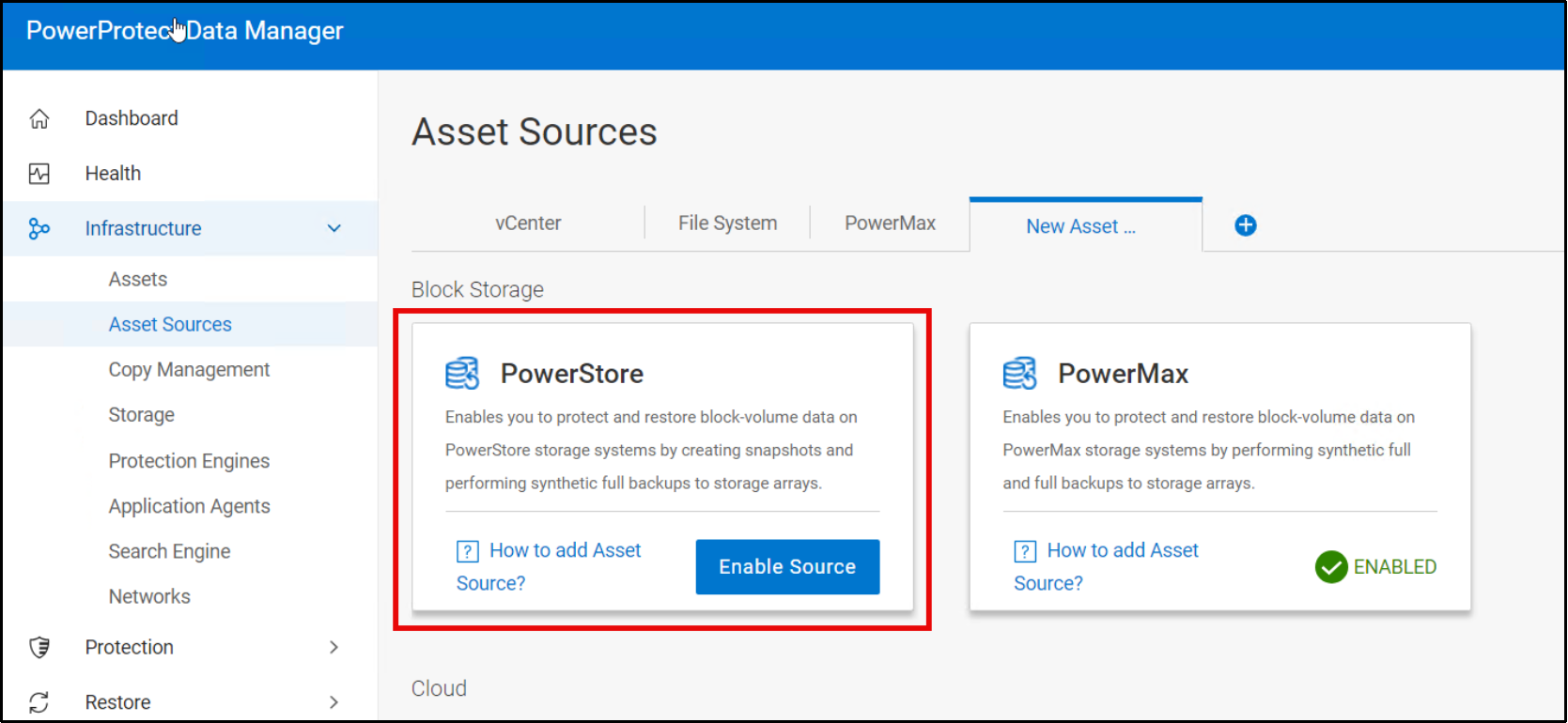 This figure shows the option to enable PowerStore asset source from Data Manager UI.