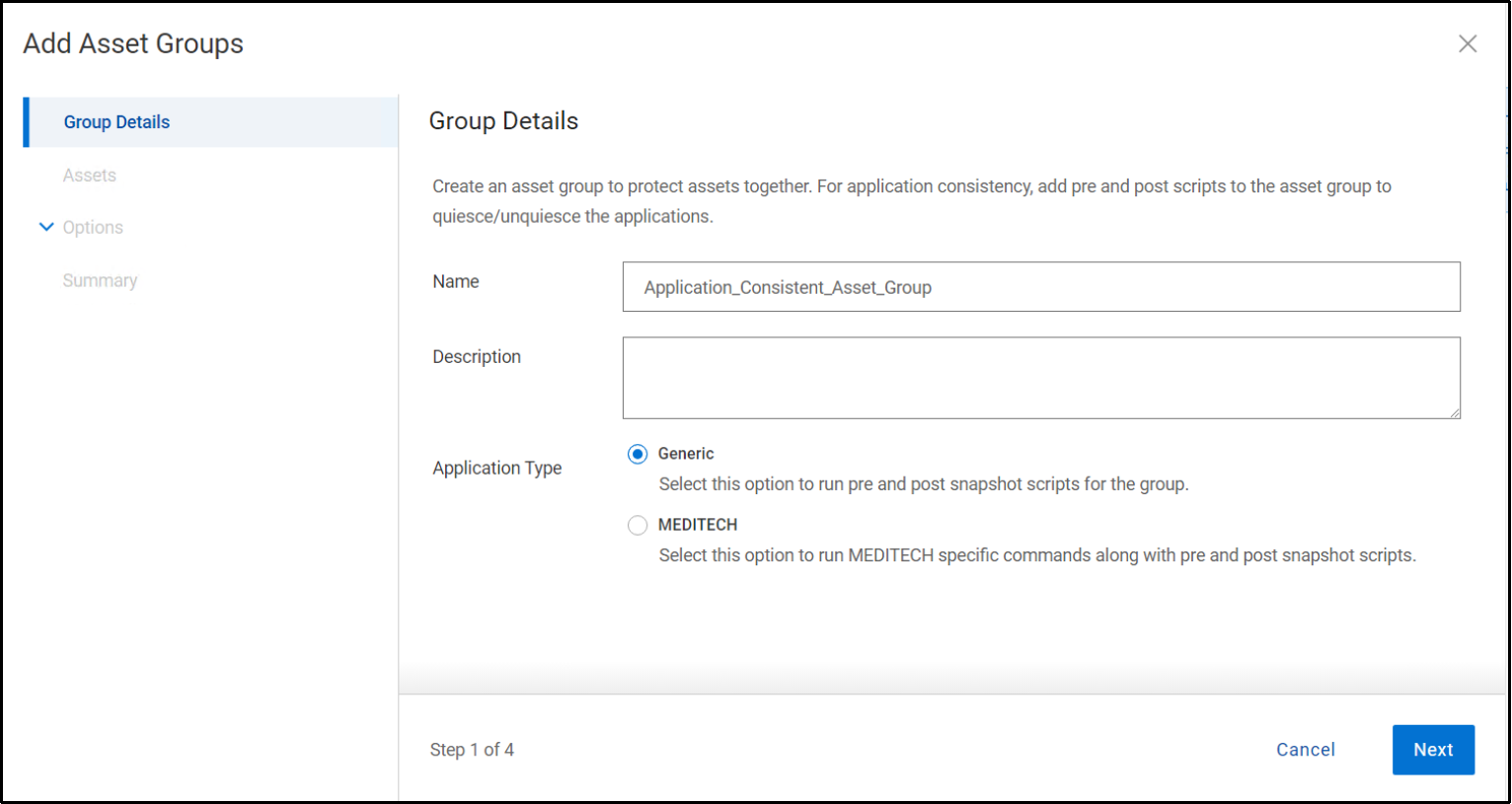 This figure shows the option to enter a name for the asset group and to select the application type as Generic or MEDITECH.