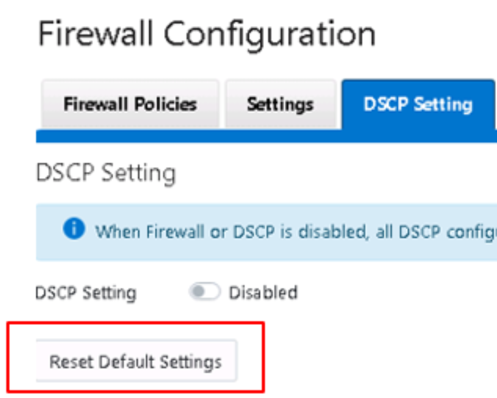 A figure illustrating the WebUI Reset DSCP default Setting.