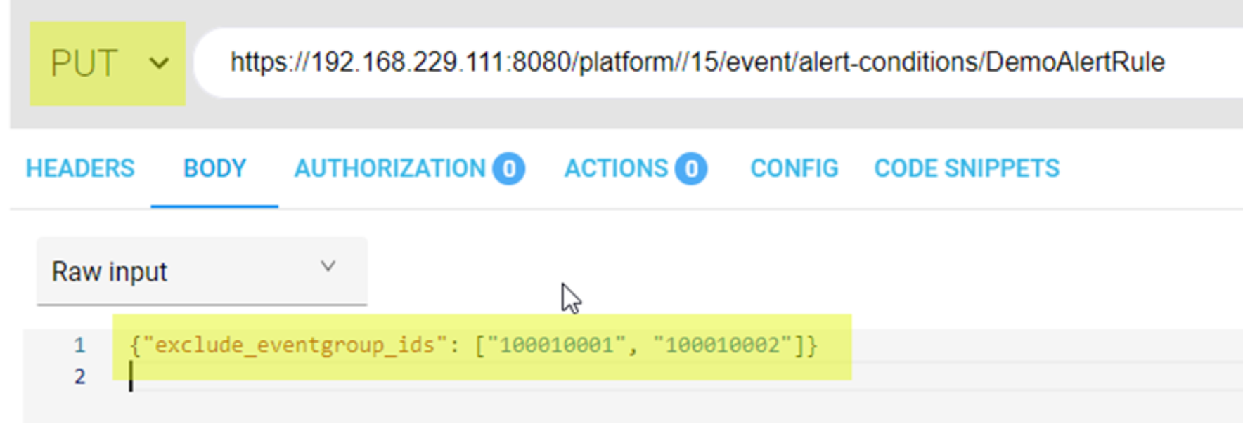 This screenshot shows how to use papi to exclude the event id 100010001 and 100010002 from the alert rule