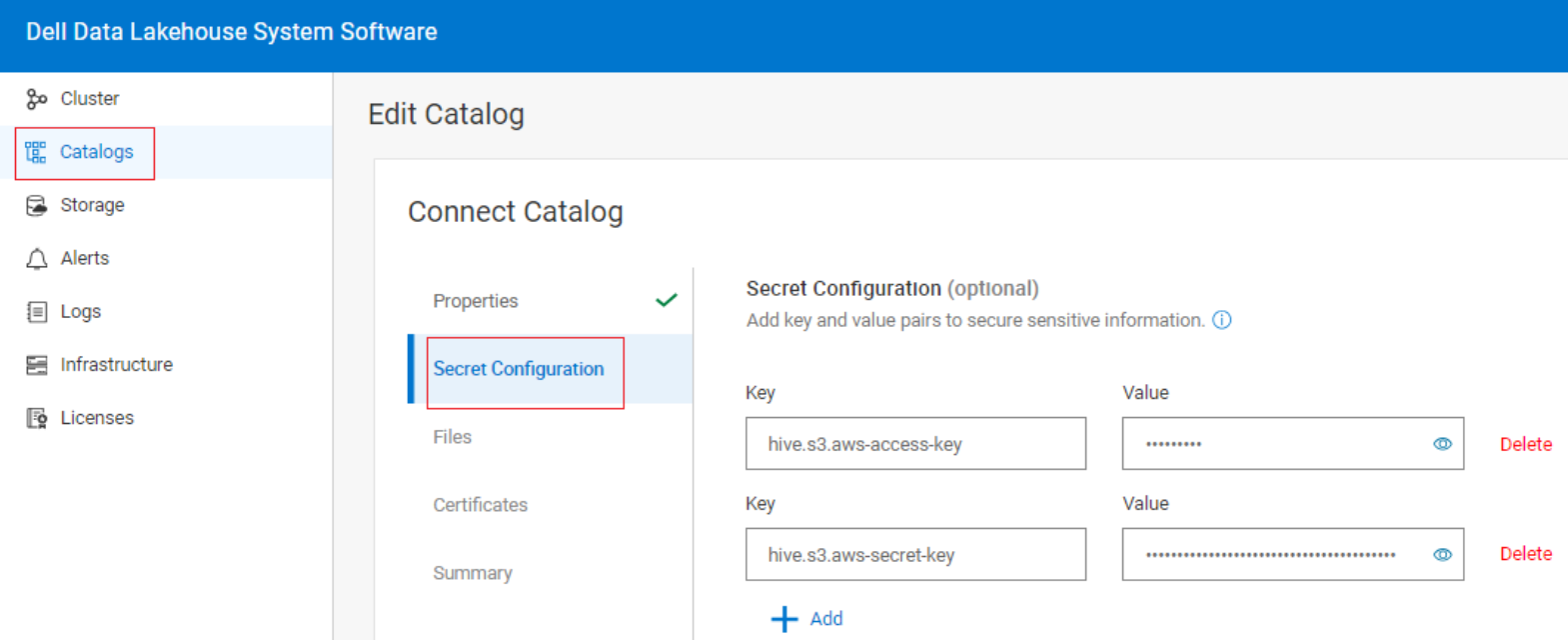 A screenshot of the hive catalog secret configuration key value pairs