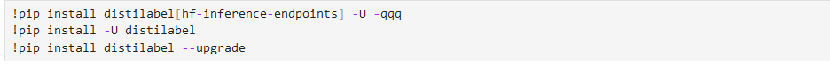 !pip install distilabel[hf-inference-endpoints] -U -qqq!pip install -U distilabel!pip install distilabel --upgrade